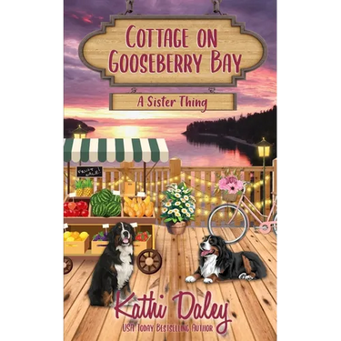 Cottage on Gooseberry Bay: A Sister Thing