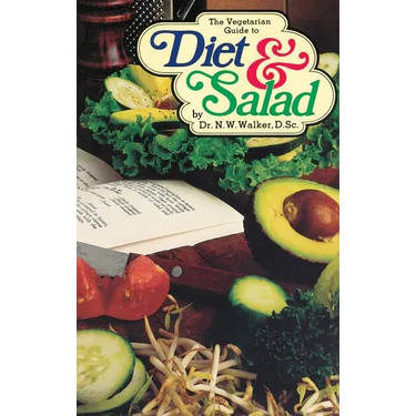 The Vegetarian Guide to Diet & Salad