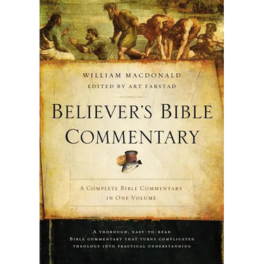 Believer's Bible Commentary