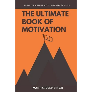 The Ultimate Book of Motivation
