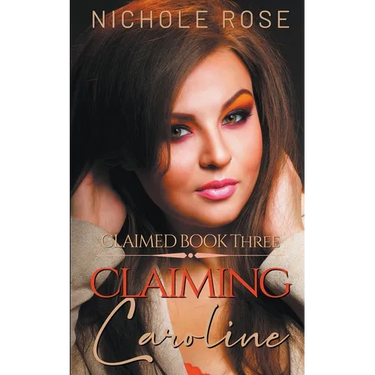 Claiming Caroline