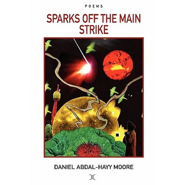 Sparks Off the Main Strike / Poems