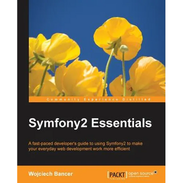 Symfony2 Essentials