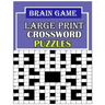 Brain game large print: crossword puzzle book