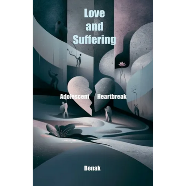 Love and Suffering