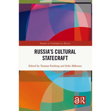 Russia's Cultural Statecraft