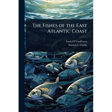 The Fishes of the East Atlantic Coast