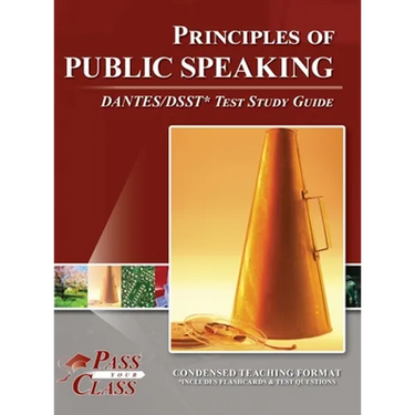 Principles of Public Speaking DANTES/DSST Test Study Guide