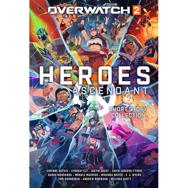 Overwatch 2: Heroes Ascendant: An Overwatch Story Collection