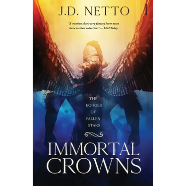 The Echoes of Fallen Stars: Immortal Crowns
