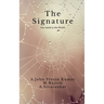 The Signature: Our mark in the World