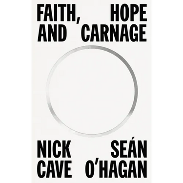 Faith, Hope and Carnage