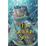 This Vicious Sea