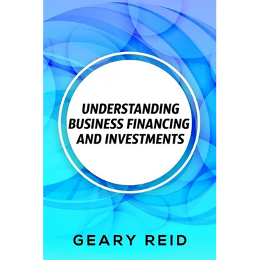 Understanding Business Financing and Investments: By estimating their costs and effectively managing their finances, entrepreneurs should be able to a