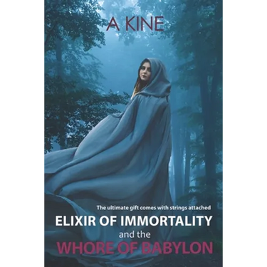 Elixir of Immortality and the Whore of Babylon: End times prophecy