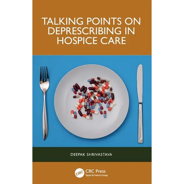 Talking Points on Deprescribing in Hospice Care
