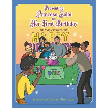 Presenting Princess Solei on Her First Birthday