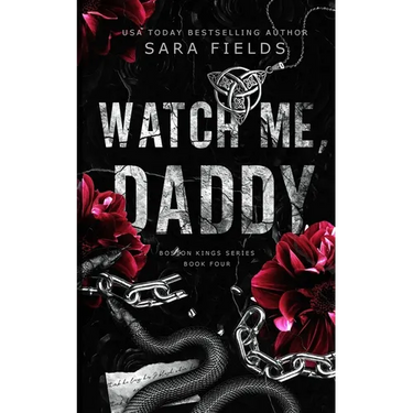 Watch Me, Daddy: Discreet Special Edition