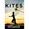 Chasing Kites: A Memoir About Growing Up With ADHD