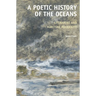 A Poetic History of the Oceans: Literature and Maritime Modernity