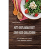 Anti-Inflammatory Side Dish Collection: 50 Easy Recipes to Help Your Immune System