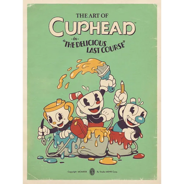 The Art of Cuphead: The Delicious Last Course