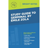 Study Guide to Germinal by Emile Zola