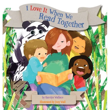 I Love It When We Read Together
