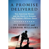 A Promise Delivered: Ten American Heroes and the Battle to Rename Our Nation's Military Bases