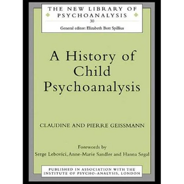 A History of Child Psychoanalysis