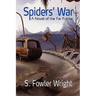Spiders' War: A Novel of the Far Future