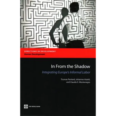In from the Shadow: Integrating Europe's Informal Labor