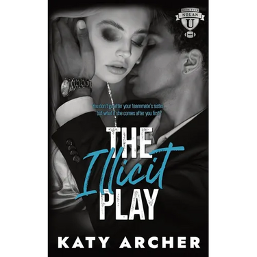 The Illicit Play: A College Sports Romance