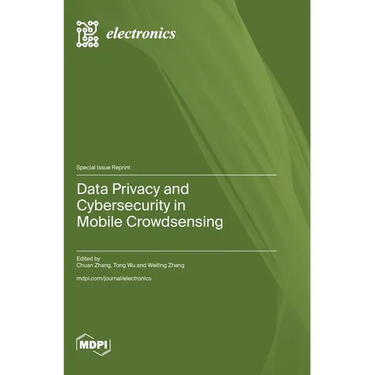 Data Privacy and Cybersecurity in Mobile Crowdsensing