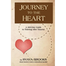 Journey to the Heart: 365-Day Guide to Thriving after Trauma