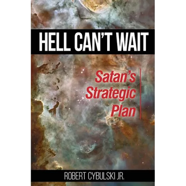 Hell Can't Wait: Satan's Strategic Plan