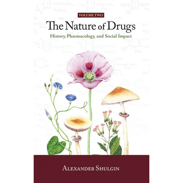 The Nature of Drugs Vol. 2: History, Pharmacology, and Social Impact