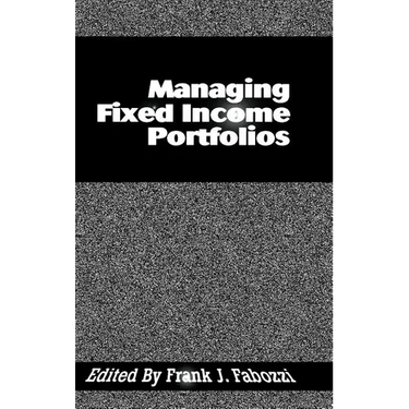 Managing Fixed Income Portfolios