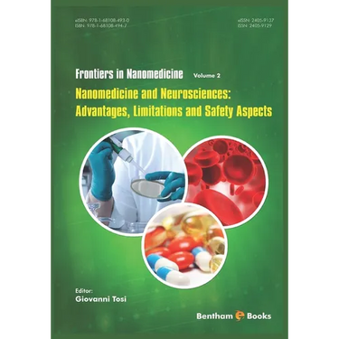 Nanomedicine and Neurosciences: Advantages, Limitations and Safety Aspects