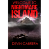 Welcome to Nightmare Island