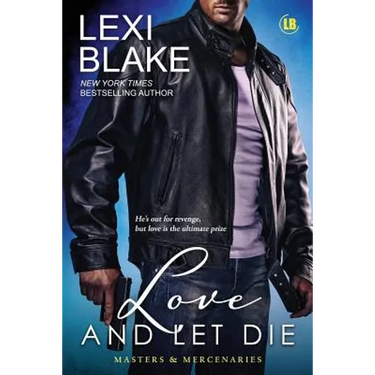 Love and Let Die