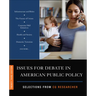 Issues for Debate in American Public Policy: Selections from CQ Researcher