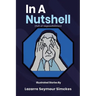 In a Nutshell full of Impossibilities