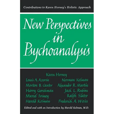 New Perspectives in Psychoanalysis: Contributions to Karen Horney's Holistic Approach
