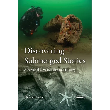 Discovering Submerged Stories: A Personal Dive into Britain's History