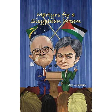 Martyrs for a Sisyphean Dream