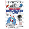 Pick Your Own Quest: Space Scavenger Hunt