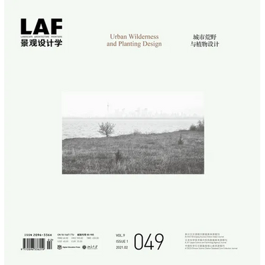 Landscape Architecture Frontiers 49: Urban Wilderness and Planting Design