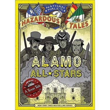 Alamo All-Stars: A Texas Tale: Bigger & Badder Edition