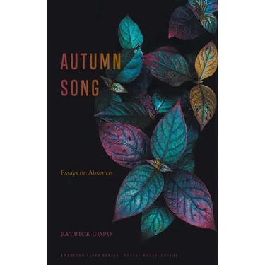 Autumn Song: Essays on Absence